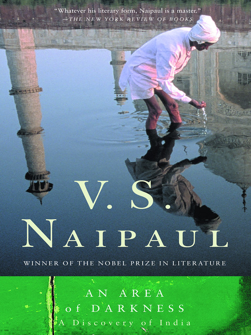 Title details for An Area of Darkness by V. S. Naipaul - Available